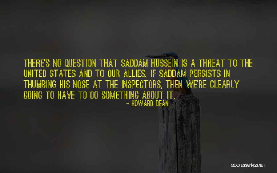 Thumbing The Nose Quotes By Howard Dean Thumbing The Nose Quotes By Howard Dean