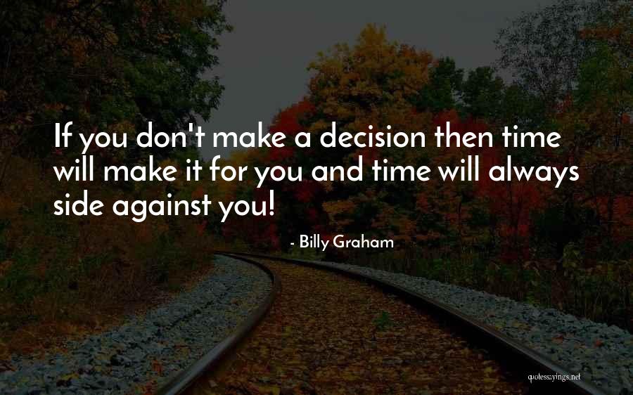 Thumbless Boxing Quotes By Billy Graham