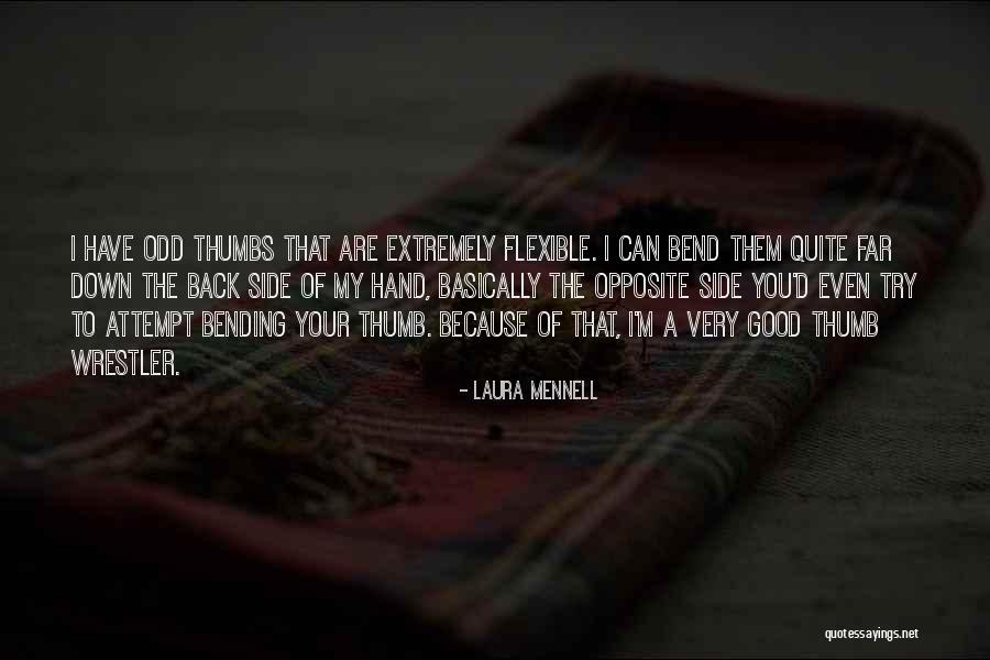 Thumbs Down Quotes By Laura Mennell Thumbs Down Quotes By Laura Mennell