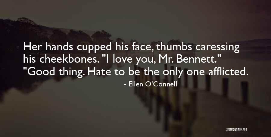 Thumbs Up Love Quotes By Ellen O'Connell Thumbs Up Love Quotes By Ellen O'Connell