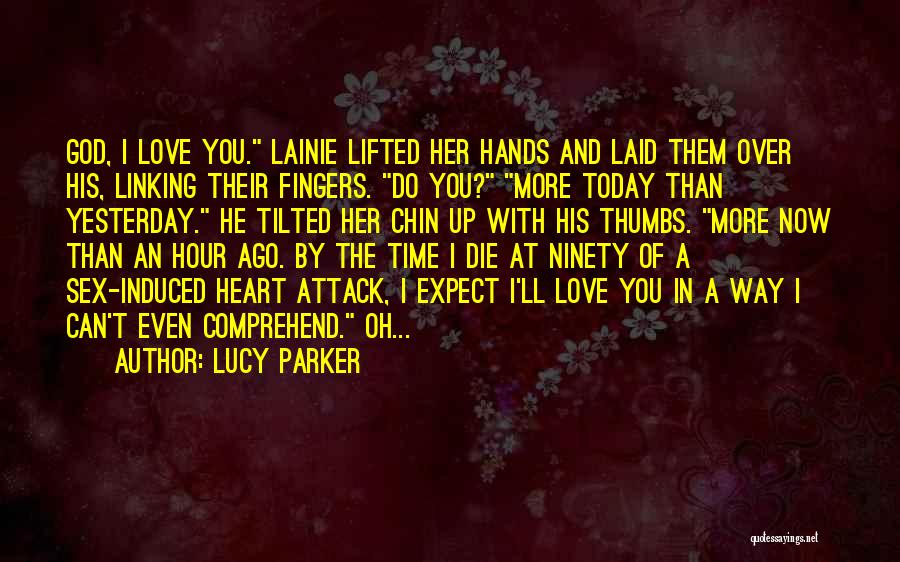 Thumbs Up Love Quotes By Lucy Parker