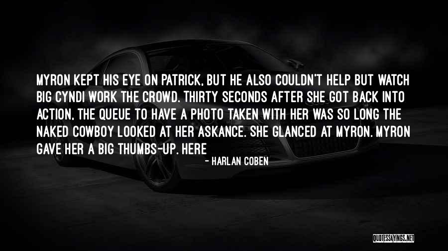 Thumbs Up Quotes By Harlan Coben Thumbs Up Quotes By Harlan Coben