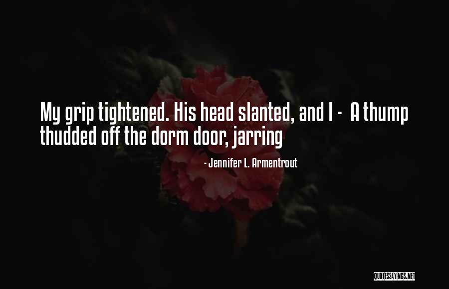 Thump Quotes By Jennifer L. Armentrout Thump Quotes By Jennifer L. Armentrout