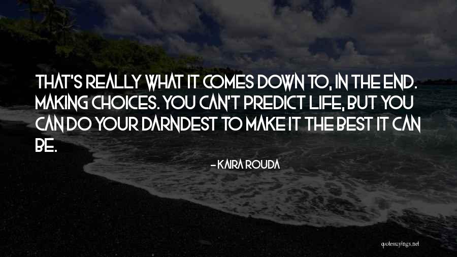 Thumper Cam Quotes By Kaira Rouda Thumper Cam Quotes By Kaira Rouda