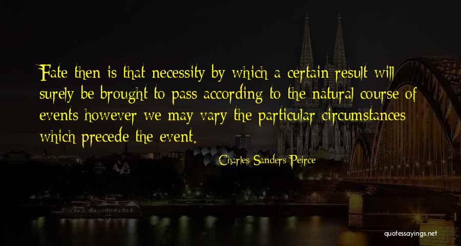 Thumpingly Quotes By Charles Sanders Peirce Thumpingly Quotes By Charles Sanders Peirce