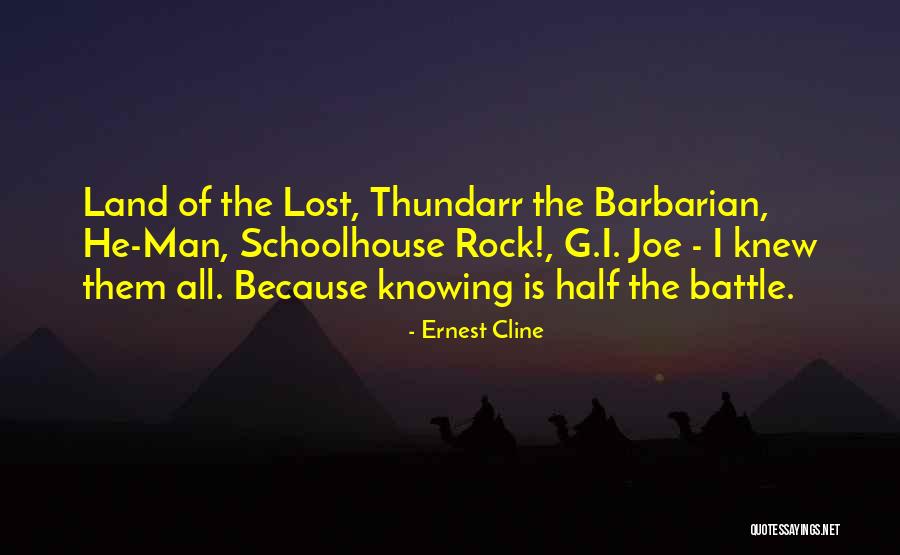 Thundarr The Barbarian Quotes By Ernest Cline