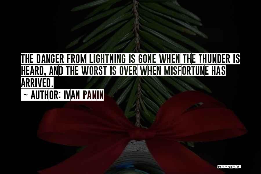 Thunder And Lightning Quotes By Ivan Panin