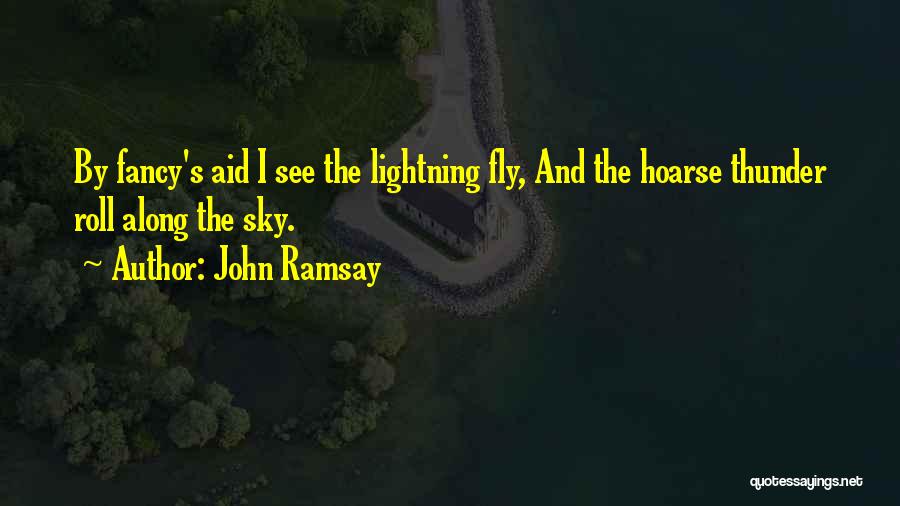 Thunder And Lightning Quotes By John Ramsay