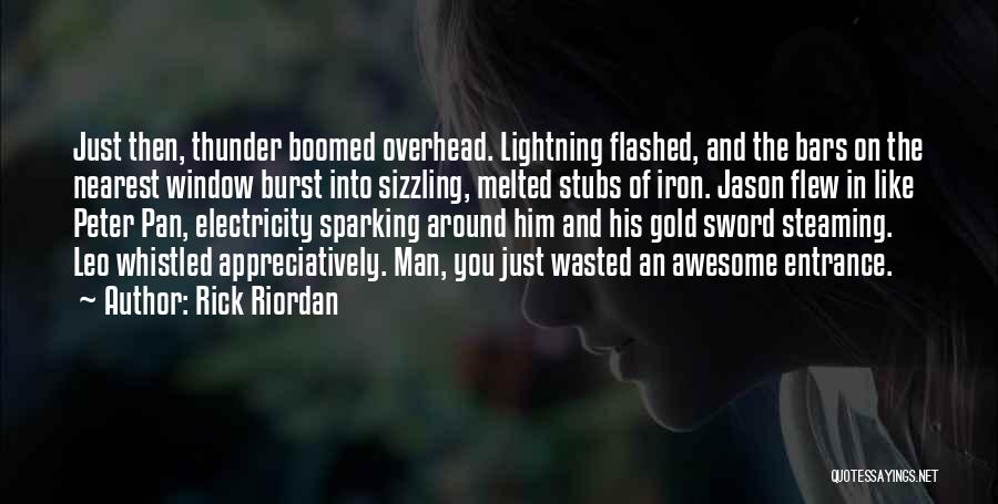 Thunder And Lightning Quotes By Rick Riordan