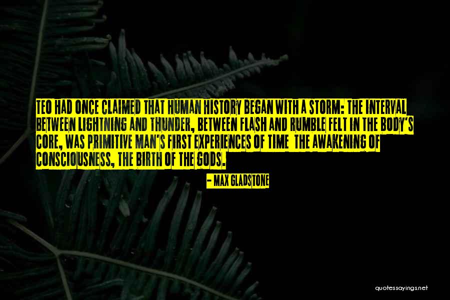 Thunder And Lightning Storm Quotes By Max Gladstone Thunder And Lightning Storm Quotes By Max Gladstone