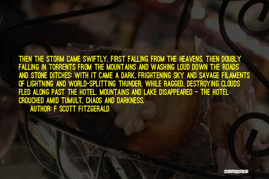Thunder Clouds Quotes By F Scott Fitzgerald