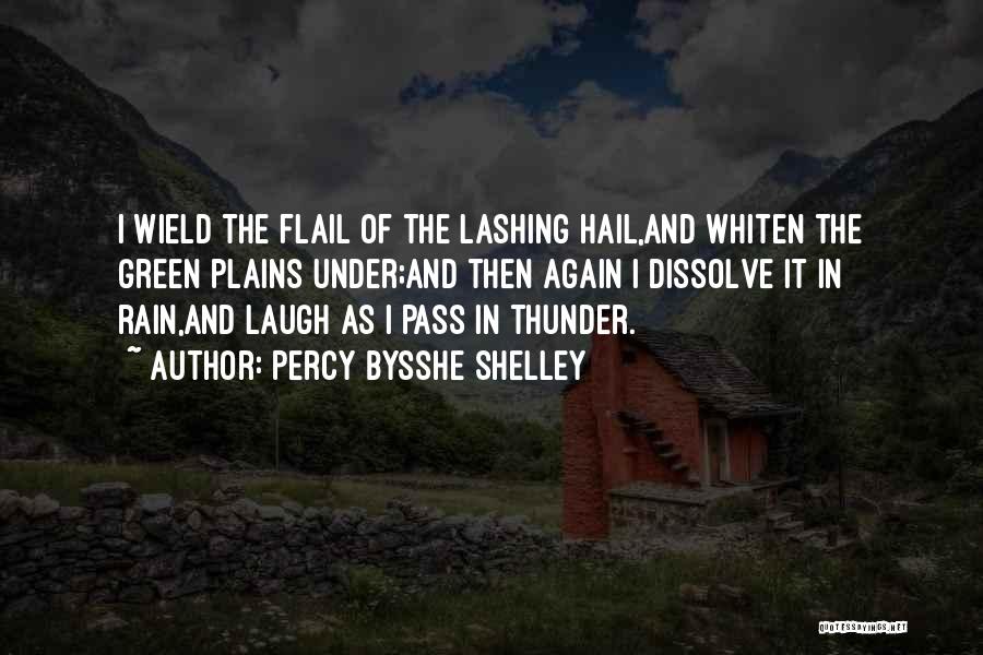 Thunder Clouds Quotes By Percy Bysshe Shelley