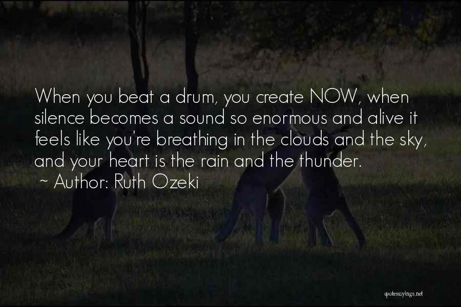 Thunder Clouds Quotes By Ruth Ozeki