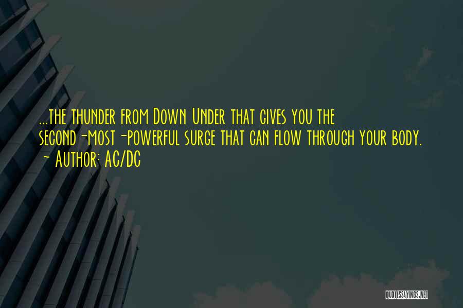 Thunder From Down Under Quotes By AC/DC