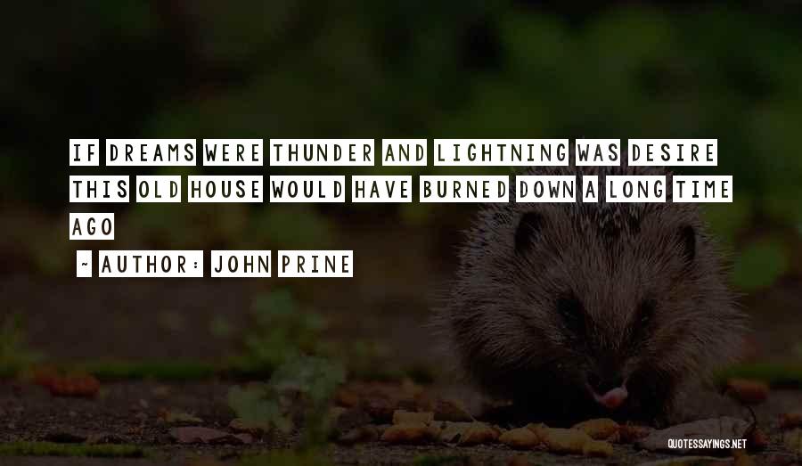 Thunder From Down Under Quotes By John Prine