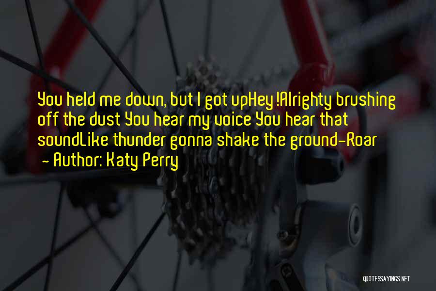 Thunder From Down Under Quotes By Katy Perry