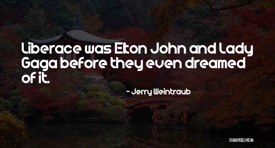 Thunder Sky Batteries Quotes By Jerry Weintraub Thunder Sky Batteries Quotes By Jerry Weintraub