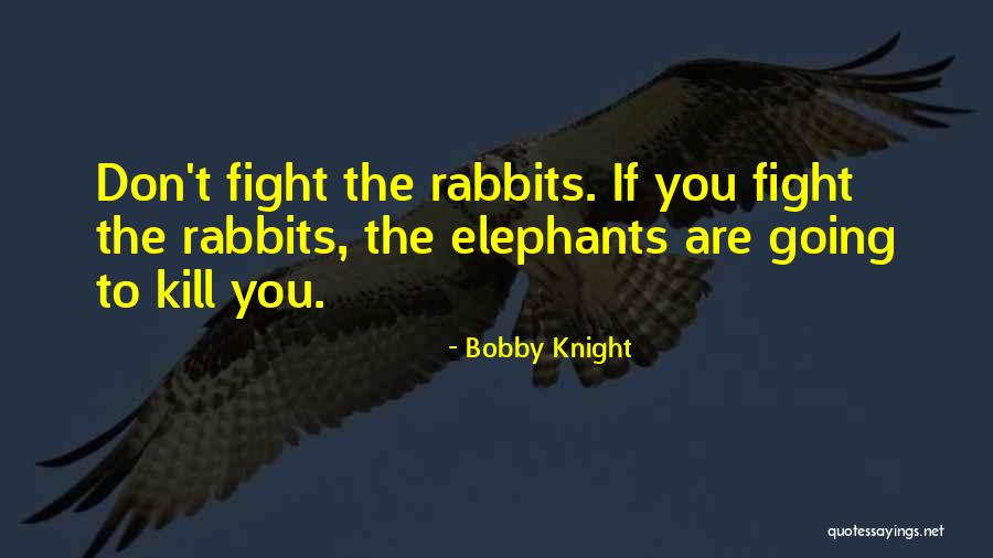 Thunderball Novel Quotes By Bobby Knight Thunderball Novel Quotes By Bobby Knight