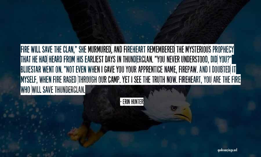 Thunderclan Camp Quotes By Erin Hunter Thunderclan Camp Quotes By Erin Hunter