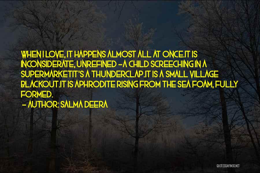 Thunderclap Quotes By Salma Deera