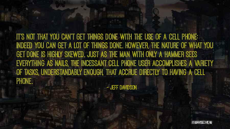 Thunderclaps Quotes By Jeff Davidson