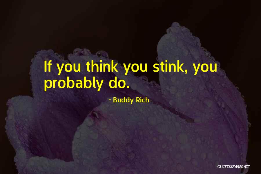 Thunderfist Chou Quotes By Buddy Rich Thunderfist Chou Quotes By Buddy Rich