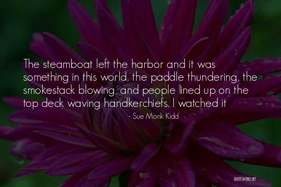 Thundering Quotes By Sue Monk Kidd Thundering Quotes By Sue Monk Kidd