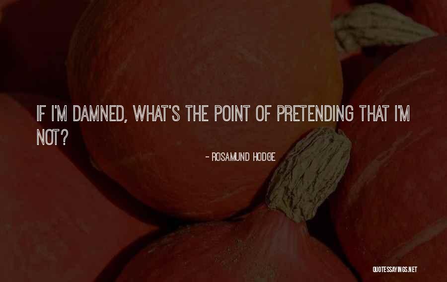 Thunderstorm And Lightning Quotes By Rosamund Hodge