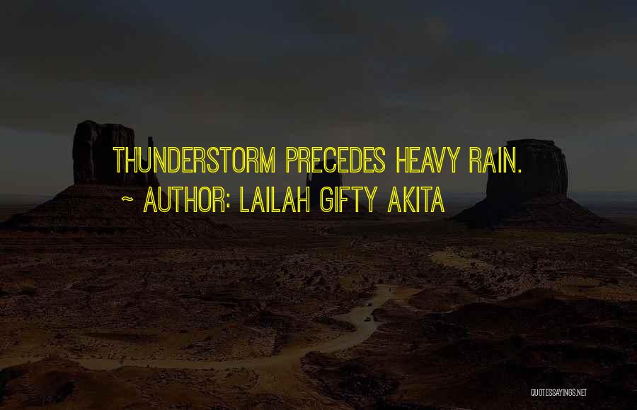 Thunderstorm Quotes By Lailah Gifty Akita