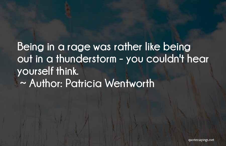 Thunderstorm Quotes By Patricia Wentworth