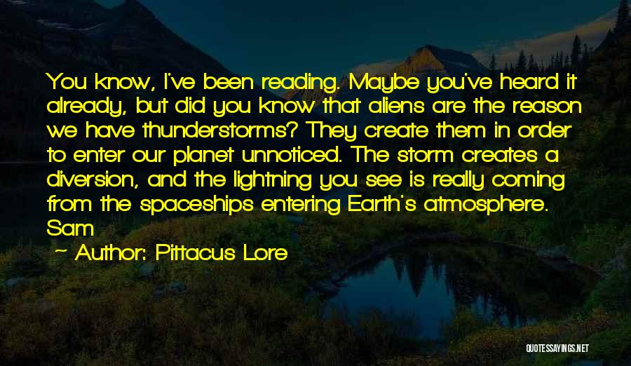 Thunderstorms Quotes By Pittacus Lore