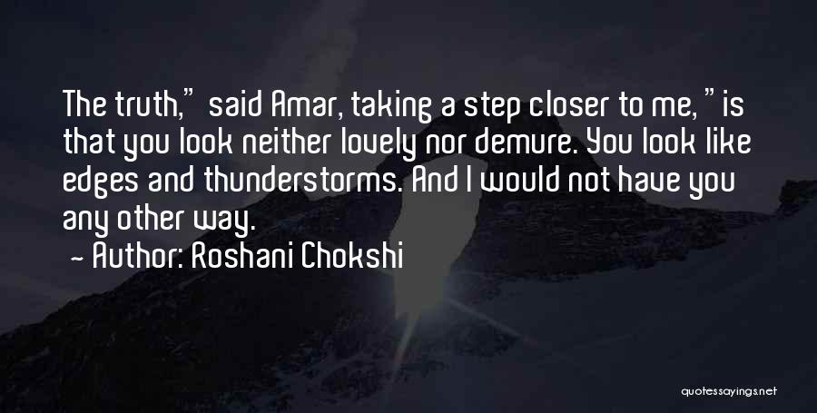 Thunderstorms Quotes By Roshani Chokshi