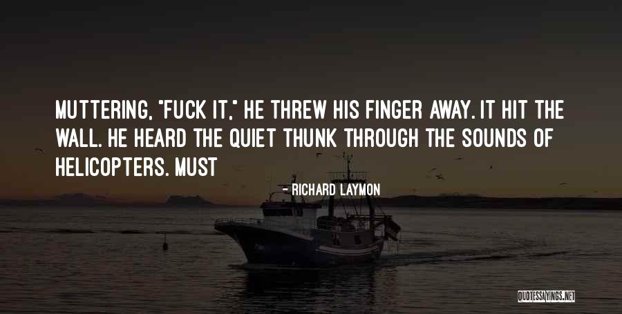 Thunk Quotes By Richard Laymon Thunk Quotes By Richard Laymon