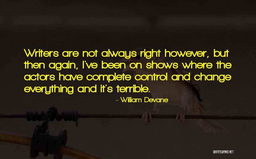 Thunska Pansittivorakul Quotes By William Devane Thunska Pansittivorakul Quotes By William Devane