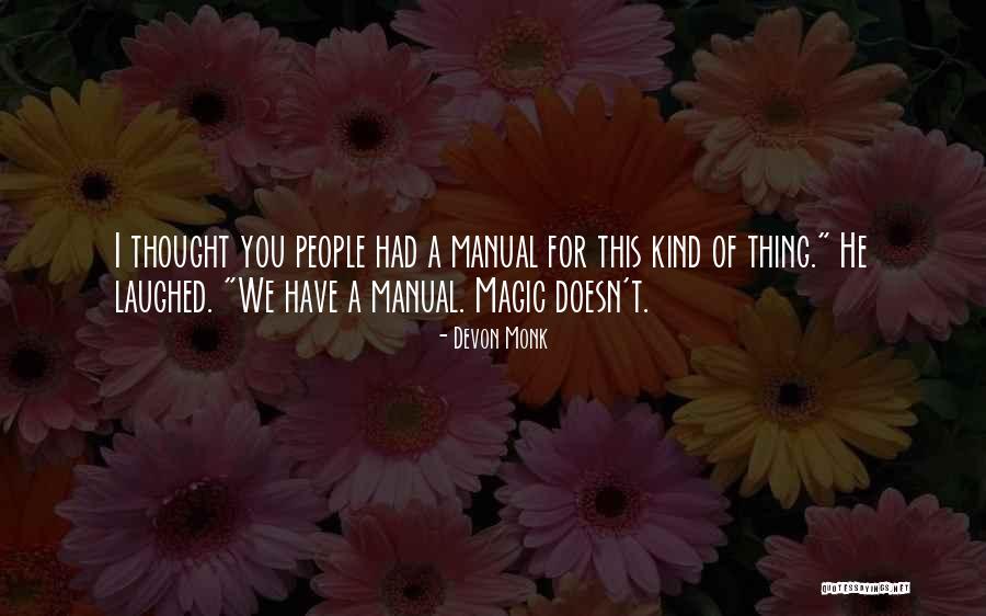Thural Quotes By Devon Monk Thural Quotes By Devon Monk