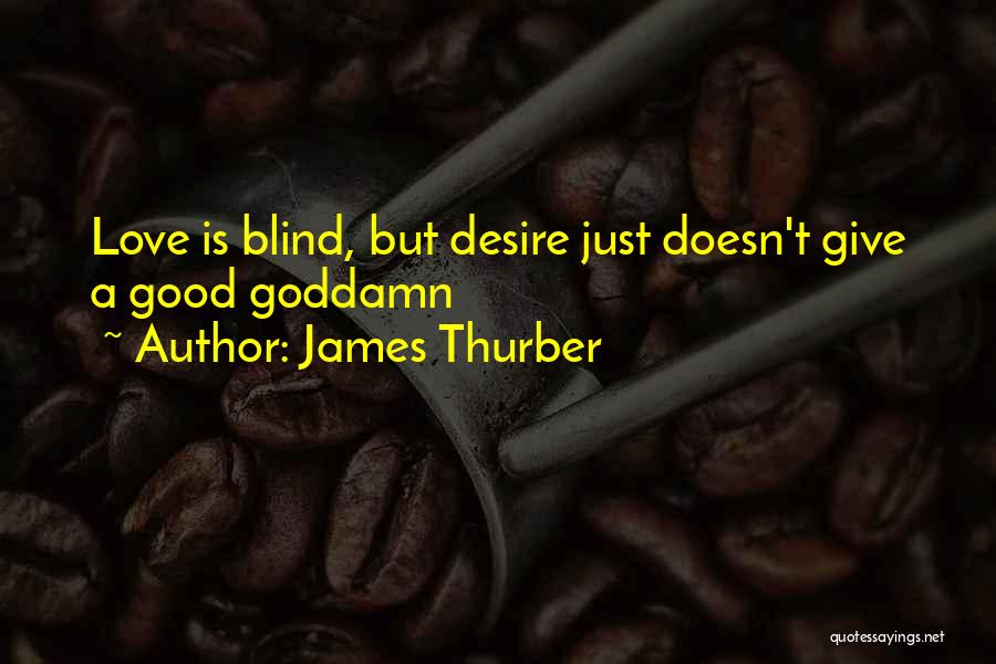 Thurber Quotes By James Thurber