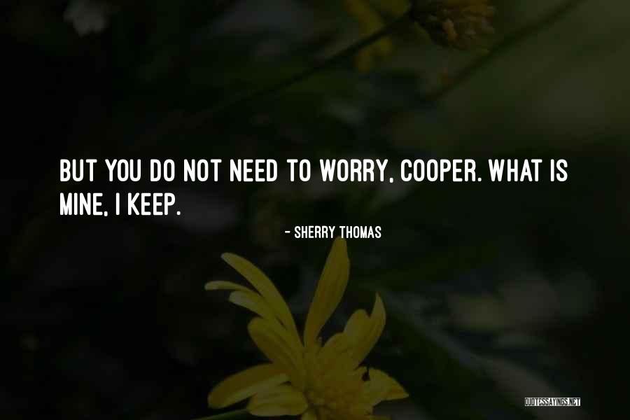 Thurbers Desert Quotes By Sherry Thomas Thurbers Desert Quotes By Sherry Thomas