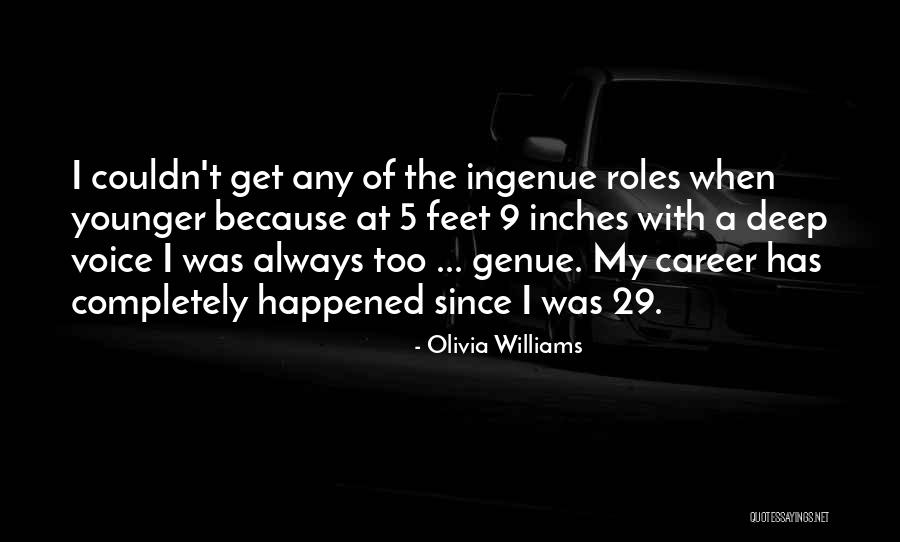 Thurby 2020 Quotes By Olivia Williams Thurby 2020 Quotes By Olivia Williams