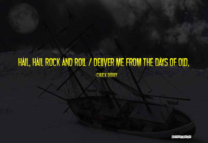 Thurgarton Quotes By Chuck Berry Thurgarton Quotes By Chuck Berry