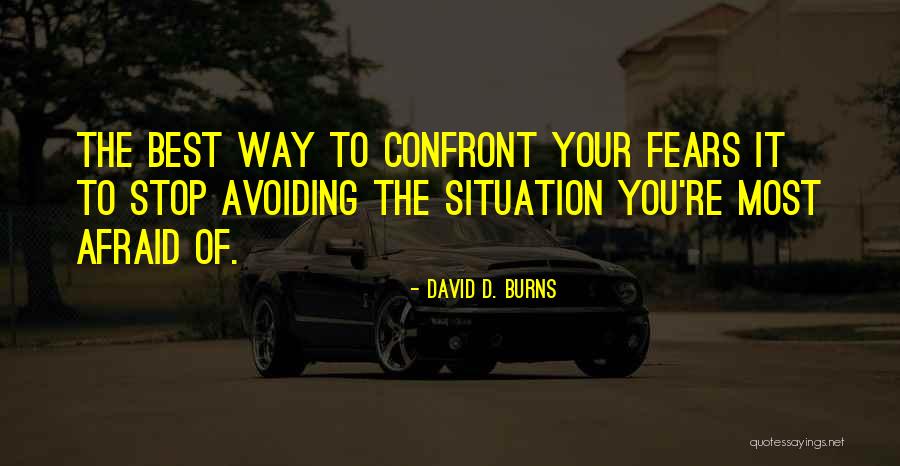 Thurgarton Quotes By David D. Burns Thurgarton Quotes By David D. Burns