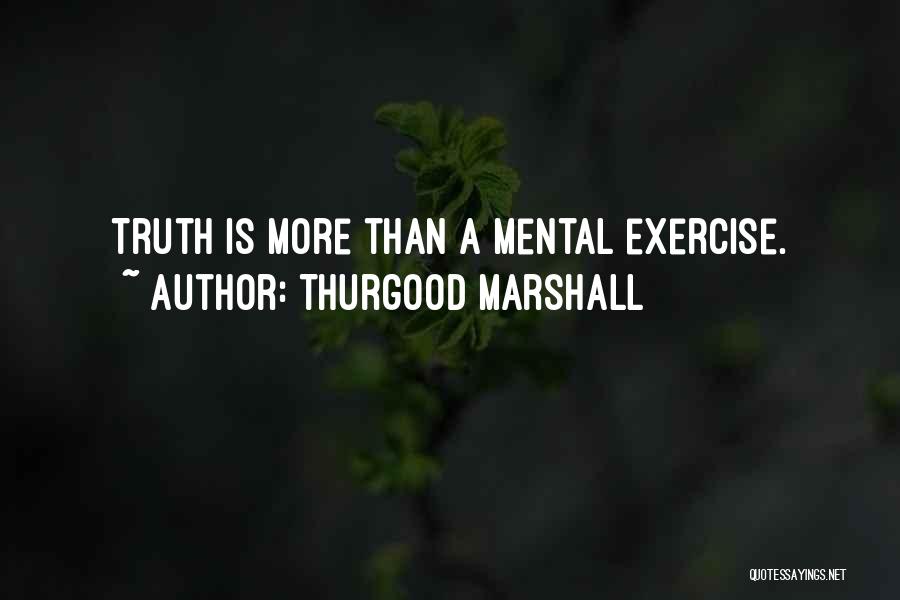 Thurgood Marshall Quotes 1910062