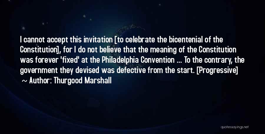 Thurgood Marshall Quotes 463404