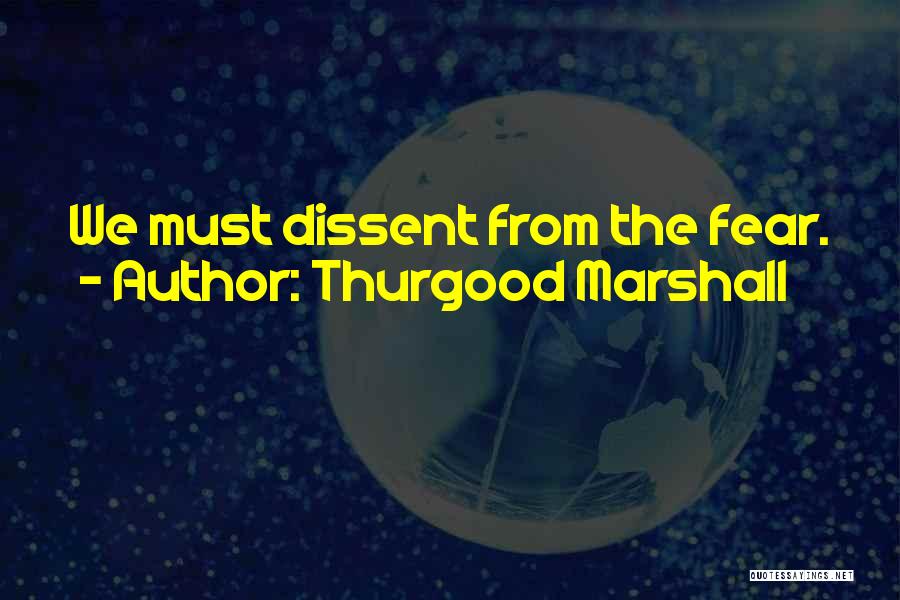 Thurgood Marshall Quotes 889515