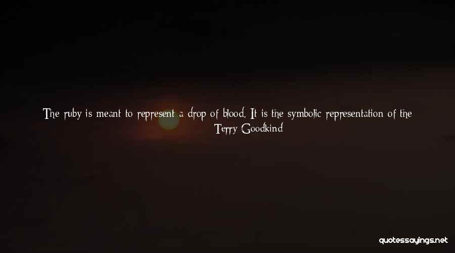 Thuribles Catholic Quotes By Terry Goodkind