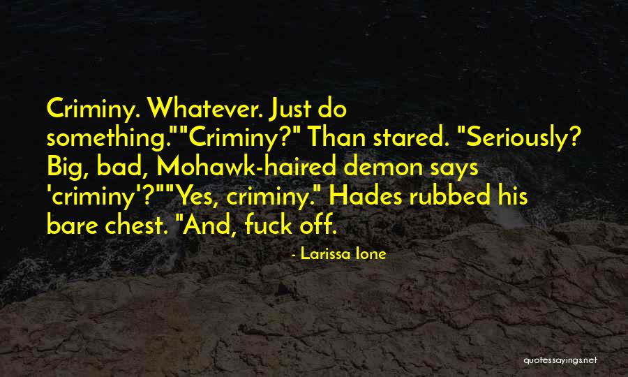 Thuringer Lunch Quotes By Larissa Ione Thuringer Lunch Quotes By Larissa Ione
