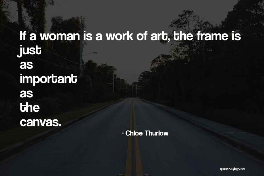 Thurlow Quotes By Chloe Thurlow Thurlow Quotes By Chloe Thurlow