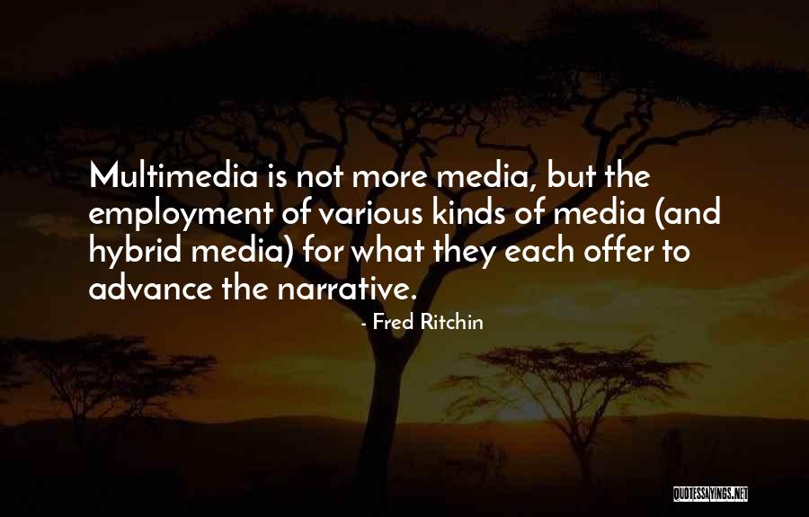 Thurlow Weed Quotes By Fred Ritchin Thurlow Weed Quotes By Fred Ritchin