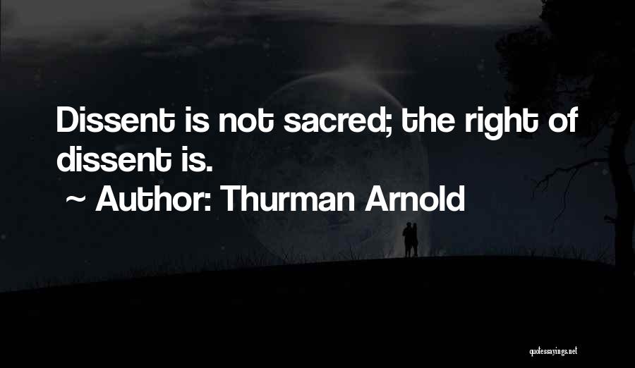 Thurman Arnold Quotes 1803999