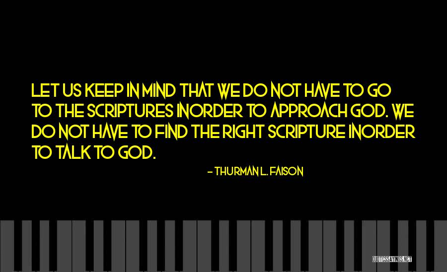 Thurman L. Faison Quotes 1773501 Thurman L. Faison Quotes 1773501