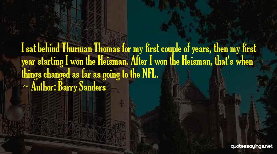 Thurman Thomas Quotes By Barry Sanders
